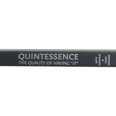 "Quintessence: The Quality of Having 'it'" by Betty Cornfeld & Owen Edwards