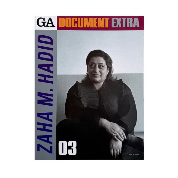 GA DOCUMENT EXTRA 03: Zaha Hadid