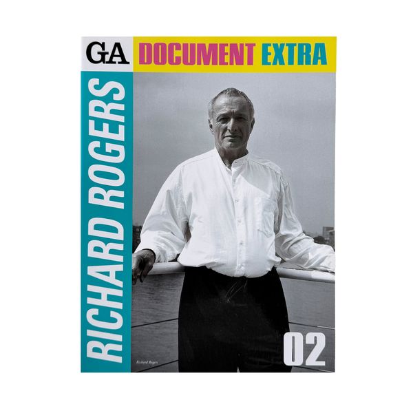 GA DOCUMENT EXTRA 02: Richard Rogers