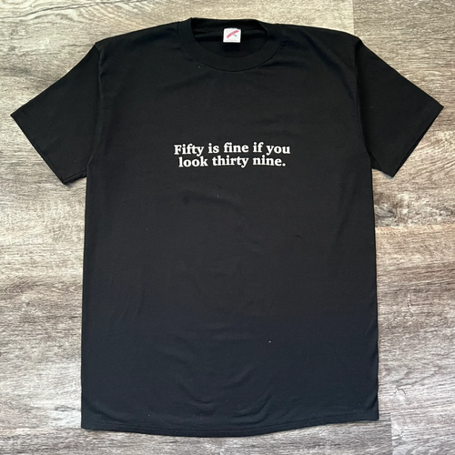 1990s Fifty is Fine Single Stitched Tee