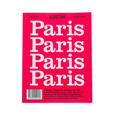 LOST in Paris: A City Guide Second Edition