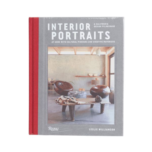 Interior Portraits: At Home With Cultural Pioneers and Creative Mavericks by Leslie Williamson