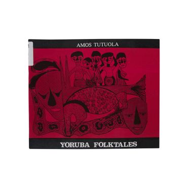Yoruba Folktales - Amos Tutuola