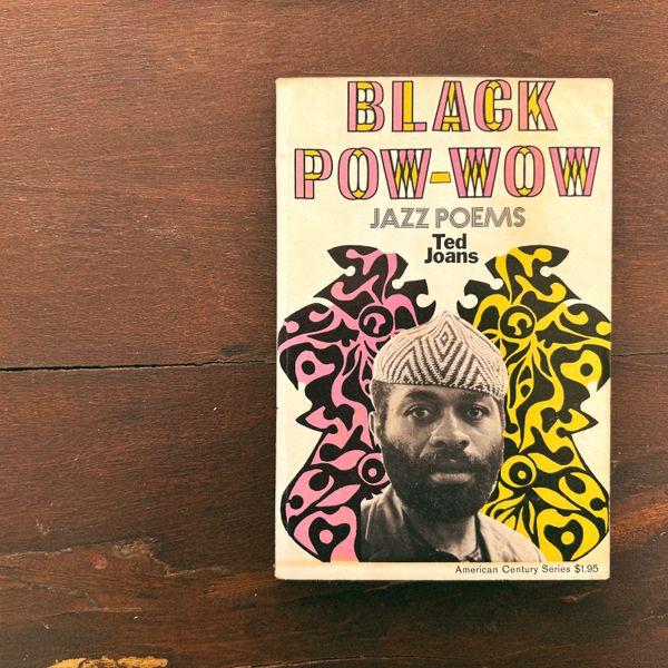 Ted Joans — Black Pow-Wow