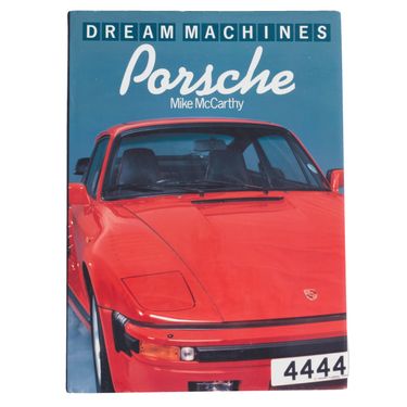 Dream Machines Porsche Book by Mike McCarthy
