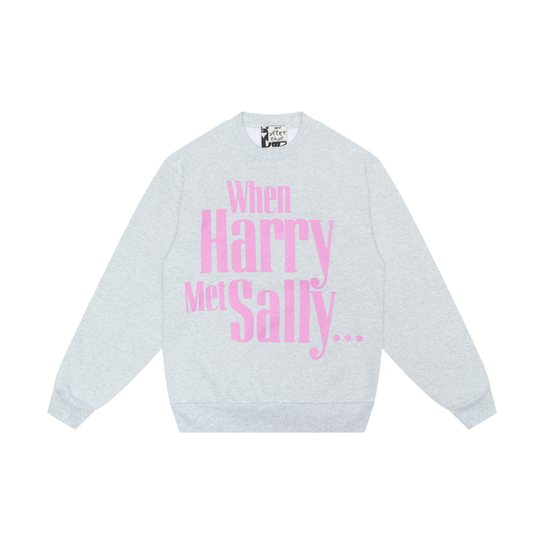 When Harry Met Sally Sweatshirt