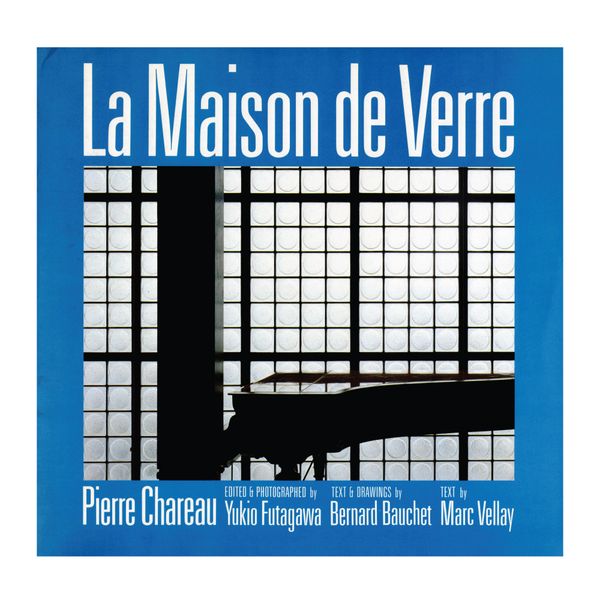 La Maision De Verre by Pierre Chareau