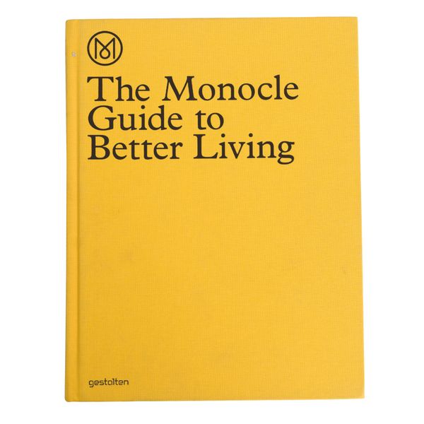 The Monocle Guide to Better Living