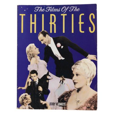 The Films Of The Thirties