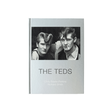 The Teds by Chris Steele-Perkins & Richard Smith