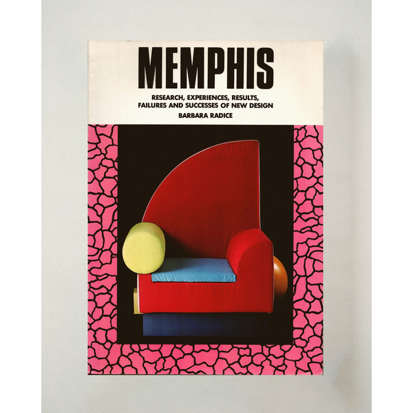 Memphis; Research, Experiences, Failures and Successes of New Design by Barbara Radic, 1985