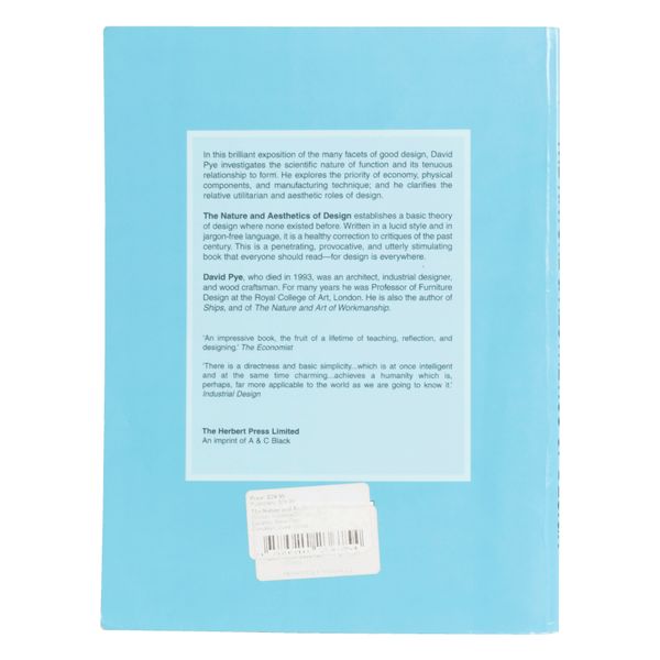 "The Nature & Aesthetics of Design" by David Pye