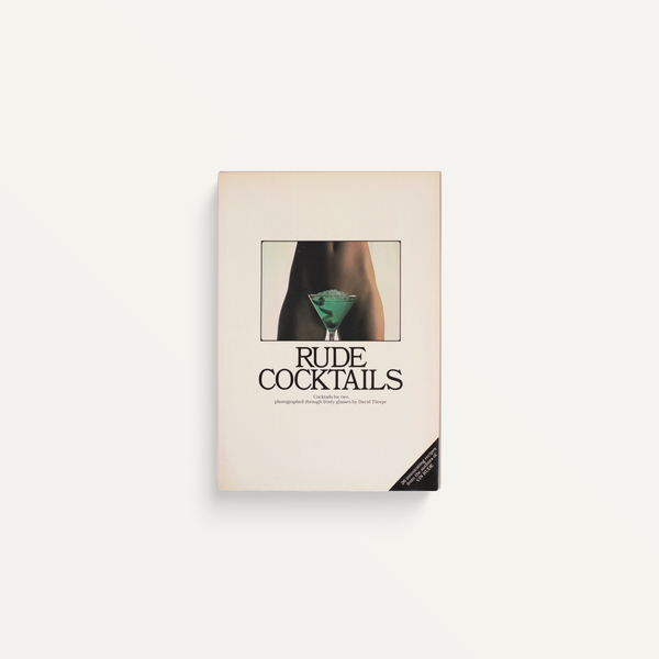 Rude Cocktails